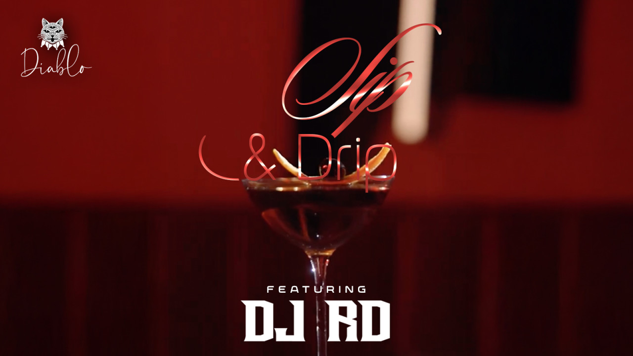 Sip and Drip event, Saturday Night @ Diablo, Delhi