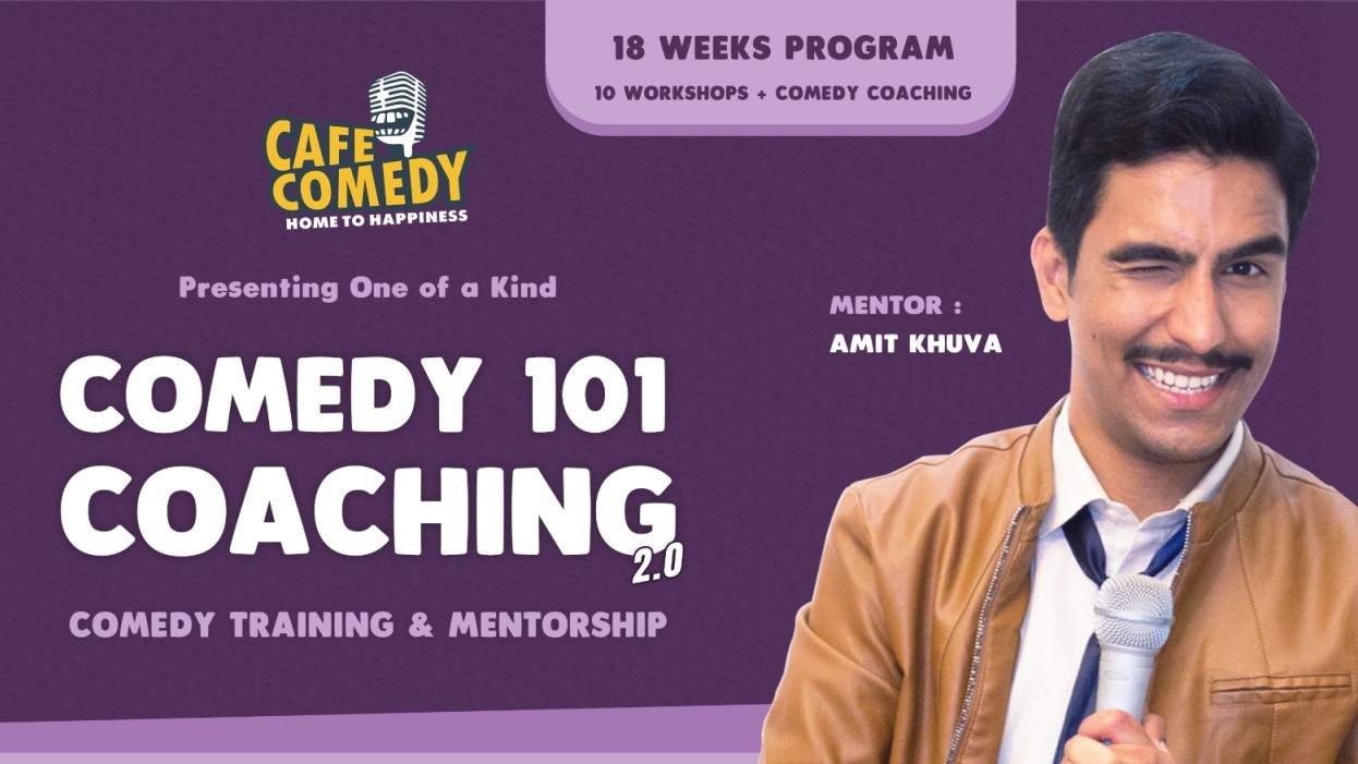 Comedy 101 Coaching : 18 Weeks Program (10 Workshops + Comedy Coaching)