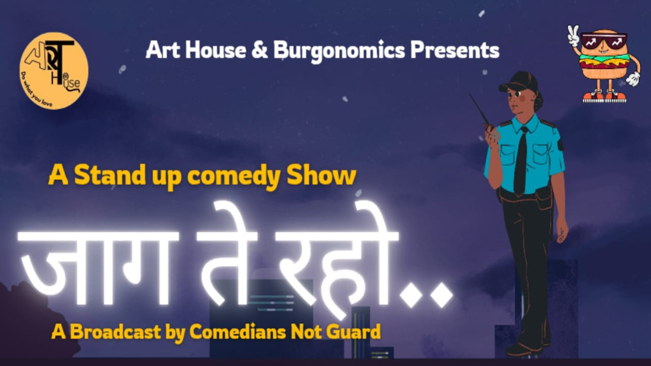 Jaagte Raho - Late Night Stand Up Comedy Show