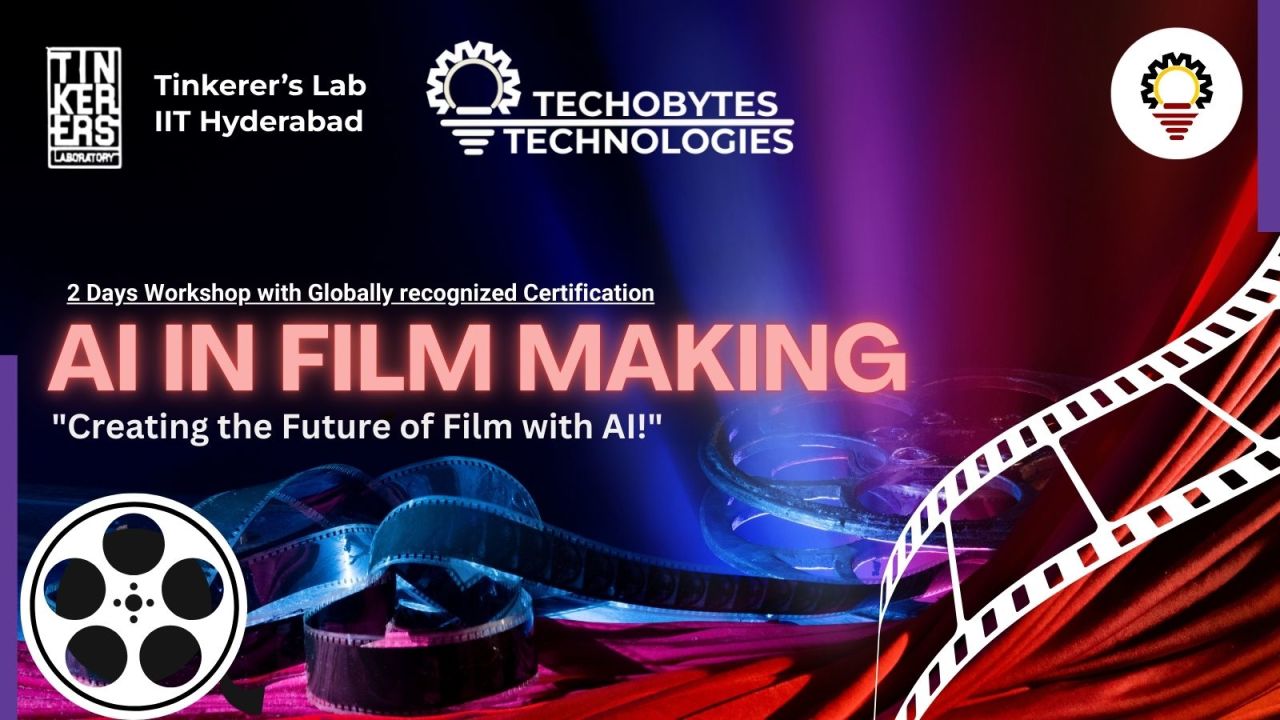 AI in Film Making - 2 Days Workshop | Hyderabad