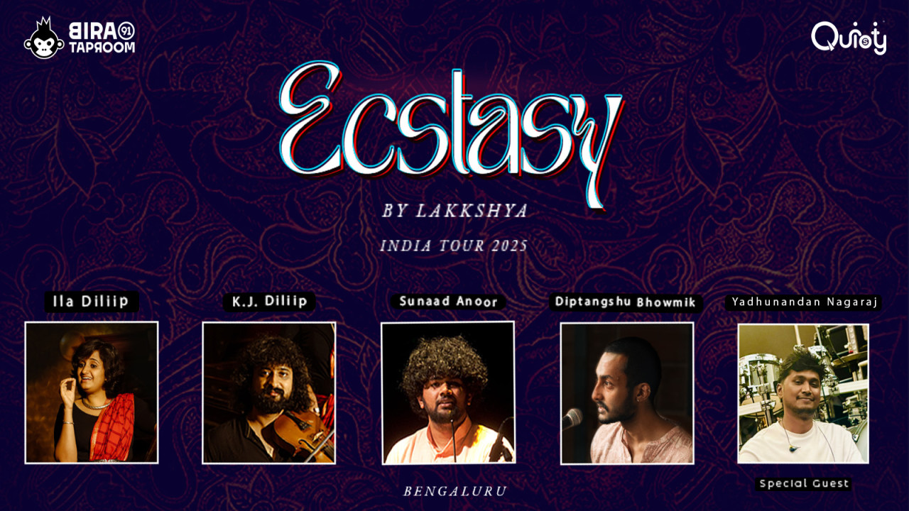 Ecstasy by Lakkshya: India Tour | Bengaluru