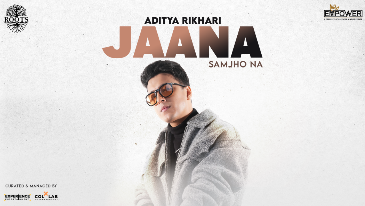Jaana Samjho Na I Aditya Rikhari