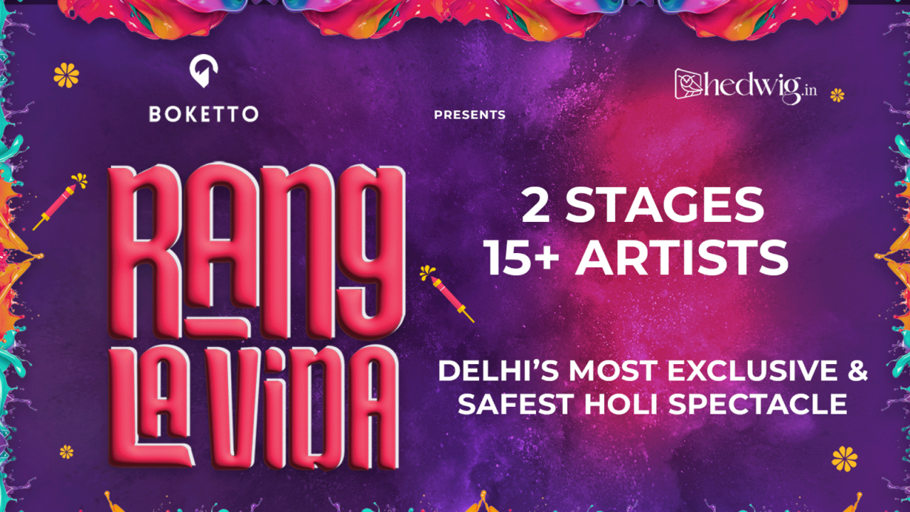 Rang La Vida | Delhi’s Most Safest & Exclusive Holi Spectacle. | Holi 2025