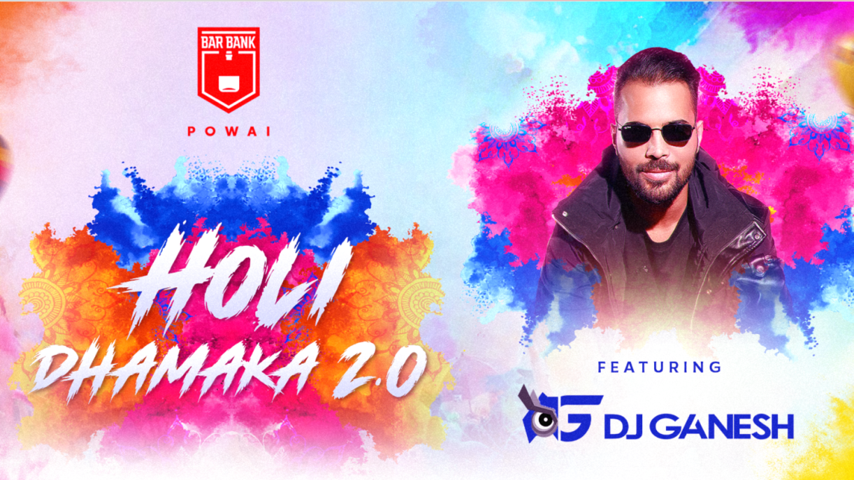 The Holi Dhamaka 2.0 FT. DJ GANESH | Holi 2025