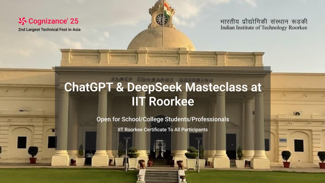 ChatGPT & DeepSeek: Harnessing AI for Enhanced Productivity Workshop | Roorkee