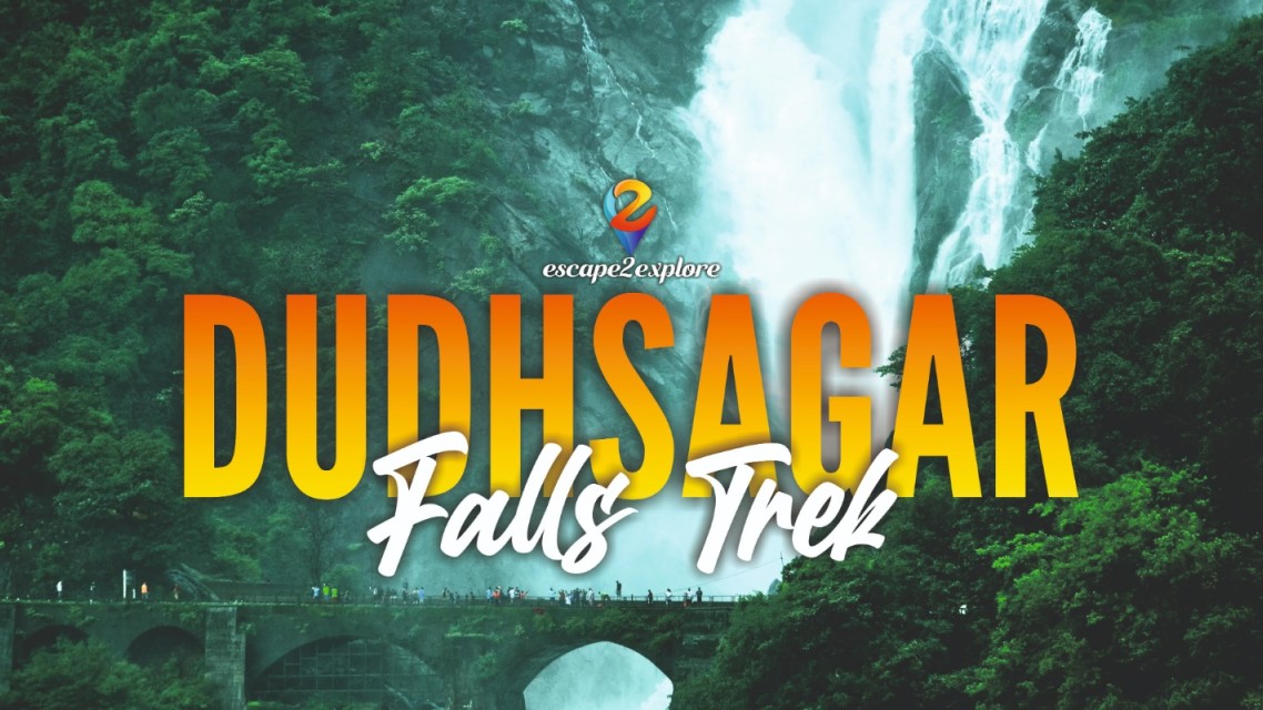 Dudhsagar Falls Trek by e2e