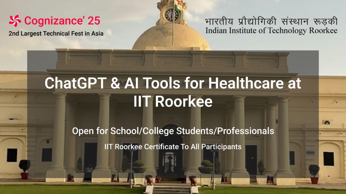 ChatGPT & AI Tools for Healthcare Professionals Workshop | Roorkee