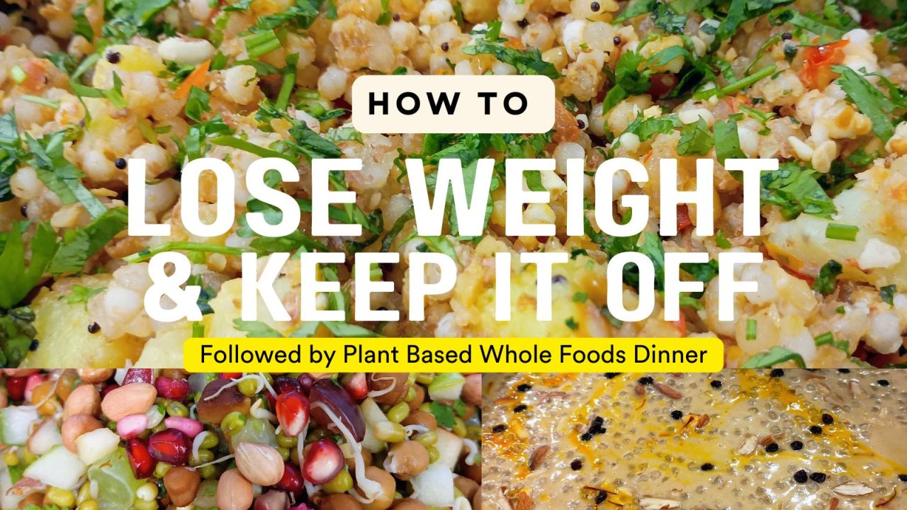 How To Lose Weight & Keep It Off