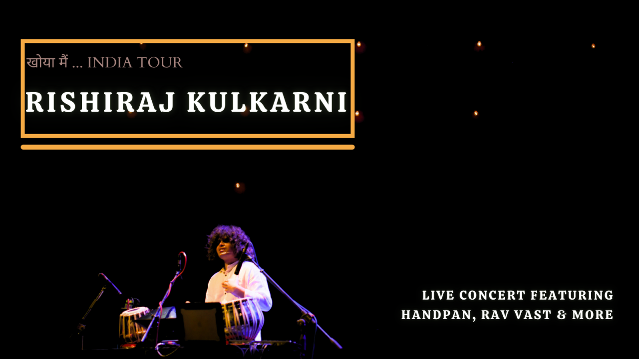 Rishiraj Kulkarni | Handpan & Tabla | Pune