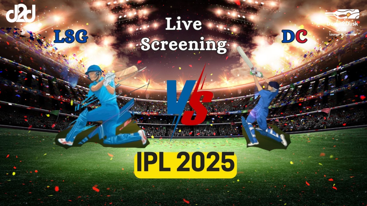 Screening of Lucknow Super Giants vs Delhi Capitals