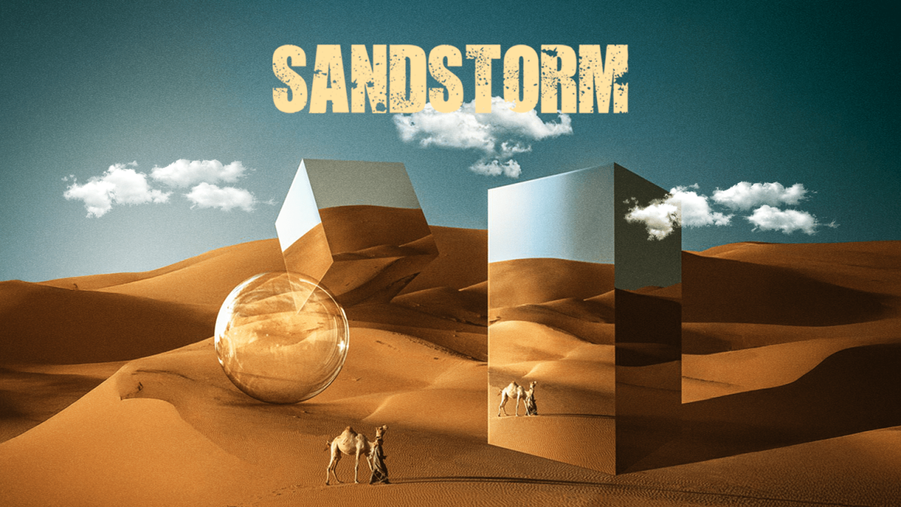 Sandstorm Presented By RAEETH