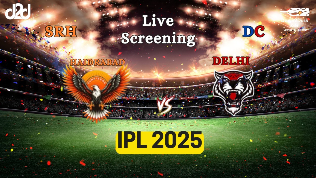 Screening of Sunrisers Hyderabad vs Delhi Capitals