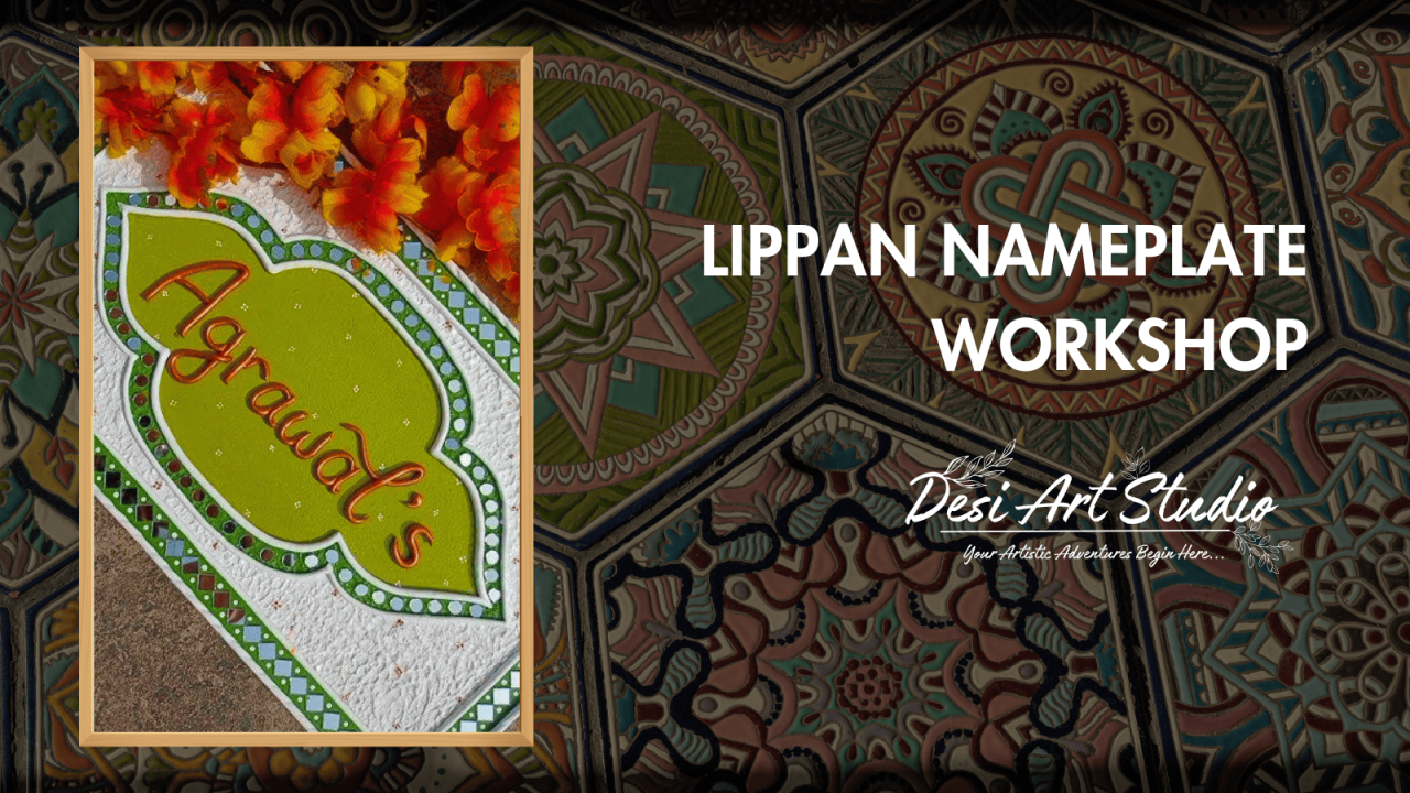 Lippan Nameplate Workshop | Desi Art Studio