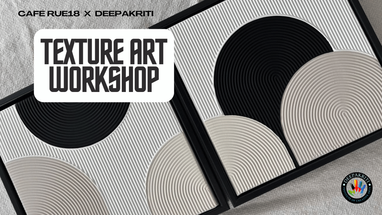 Texture Art Workshop | Cafe Rue