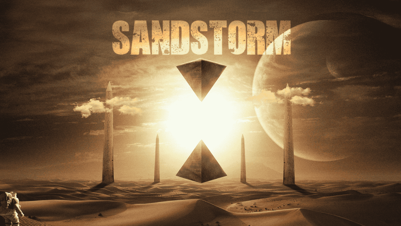 Sandstorm presented by Raeeth