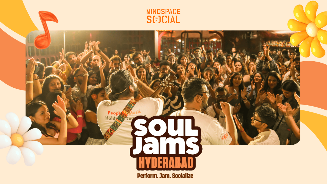 Soul Jams | Hyderabad