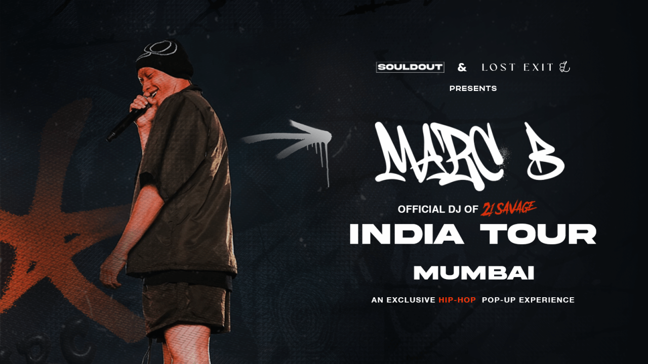 Souldout & Lost Exit Presents: Marc B | Mumbai