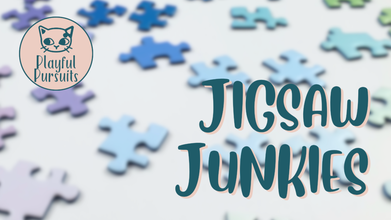 Jigsaw Junkies by Playful Pursuits