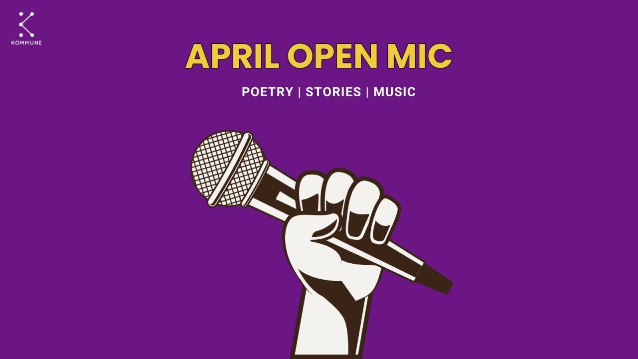 Kommune's April Open Mic