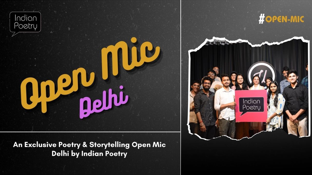 Open Mic Delhi | Indian Poetry