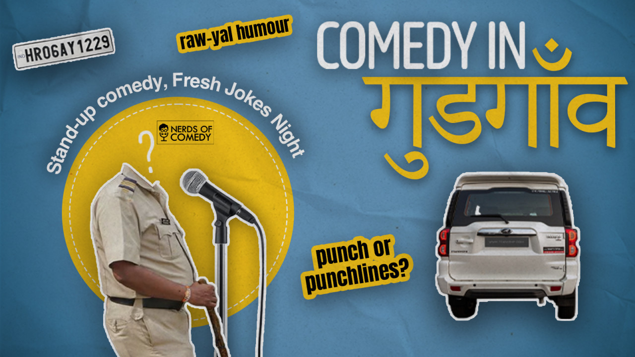 Comedy In Gurgaon: A Standup Comedy Open Mic