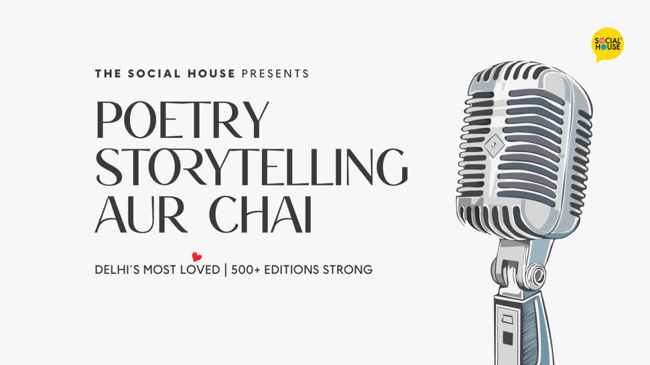 Poetry Storytelling aur Chai | Hosted by Ravie Solanky