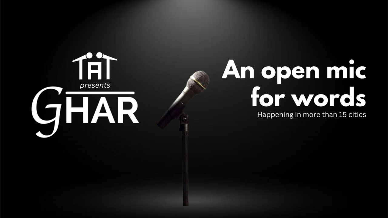 Ghar An Open Mic For Words By Tape A Tale | Bhubaneswar