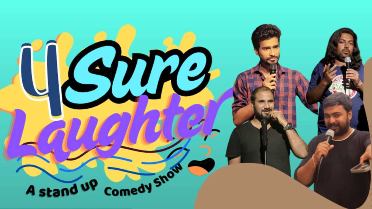 4 Sure Laughter - A Stand-Up Comedy Show