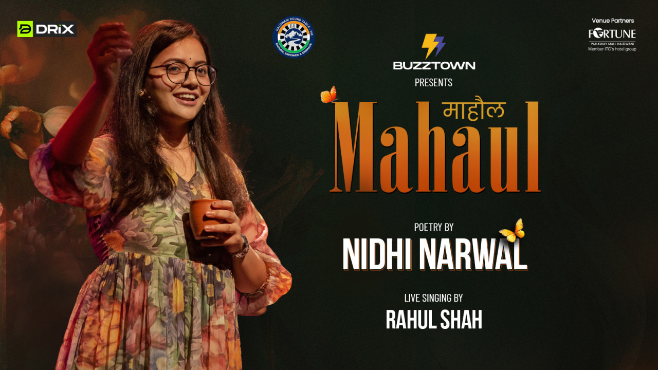 Maahaul: Nidhi Narwal Live | Poetry & Music Show