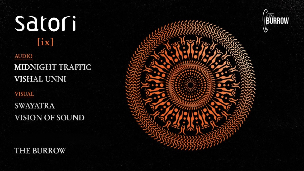 Satori [ix] ft. Midnight Traffic + Swayatra at The Burrow