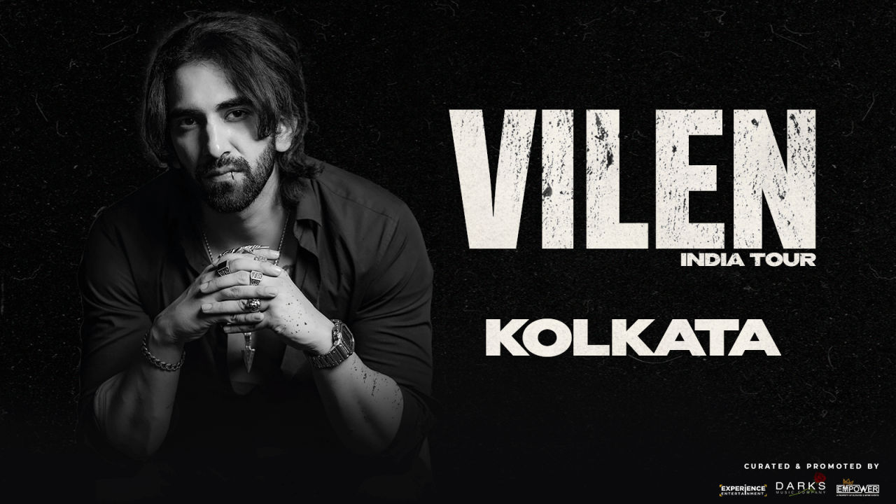 Vilen I India Tour I Kolkata