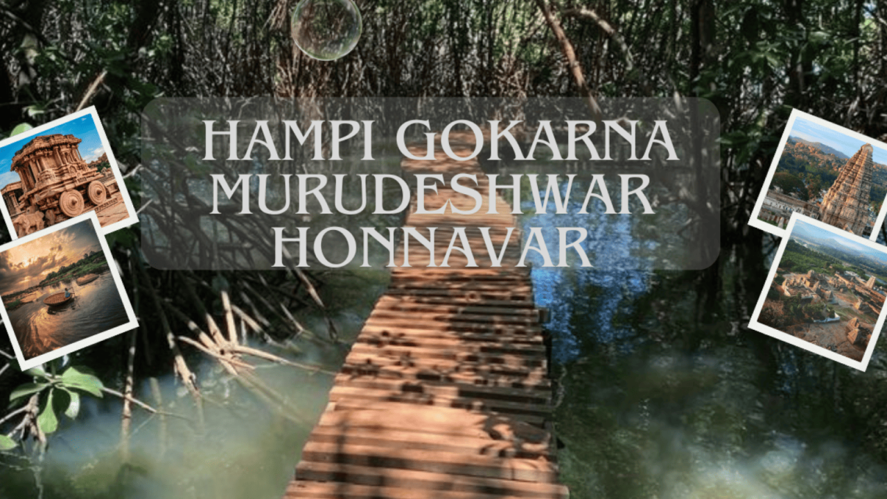 Hampi Gokarna Murudeshwar Honnavar