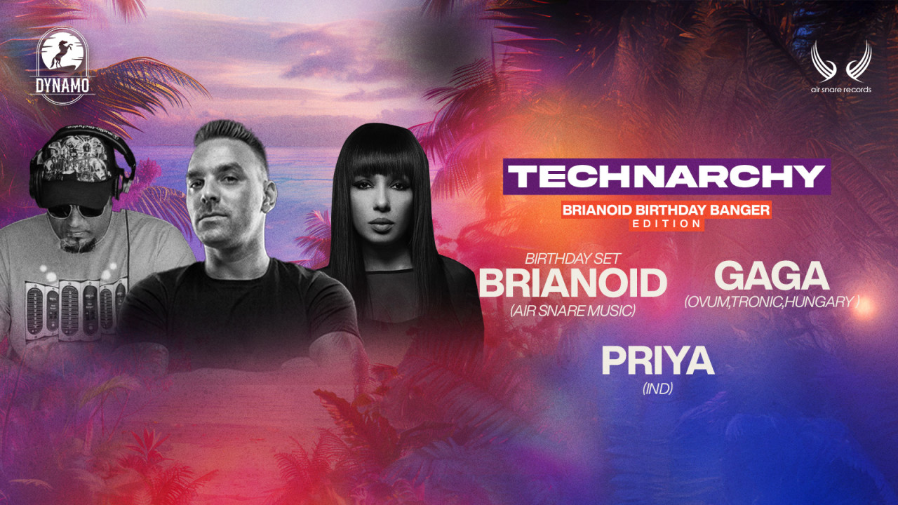 Technarchy ft Gaga (Hungary), Brianoid and more