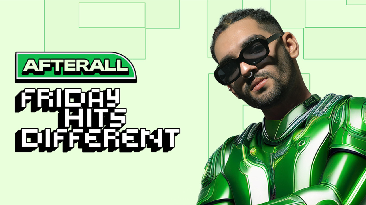 Friday Hits Different ft. DJ Afterall