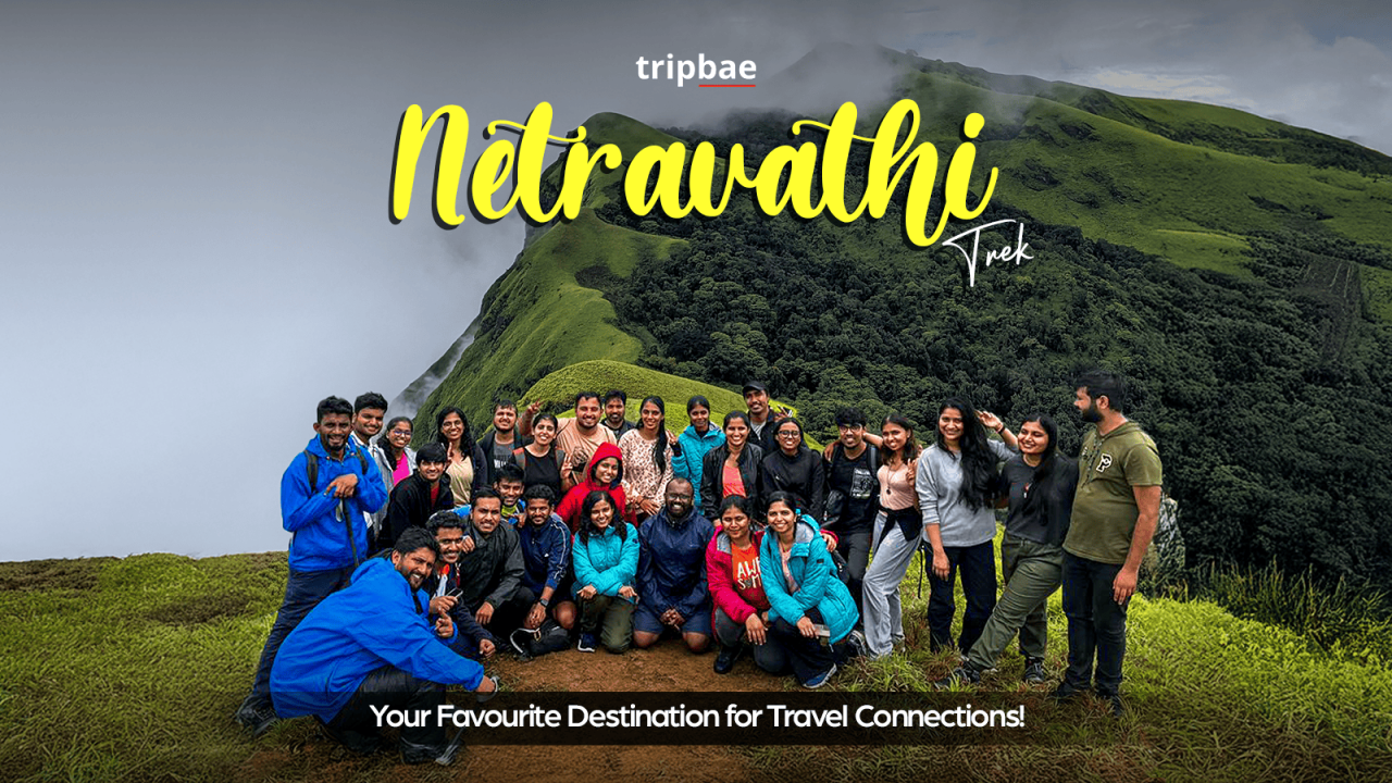 Netravathi Trek by Tripbae
