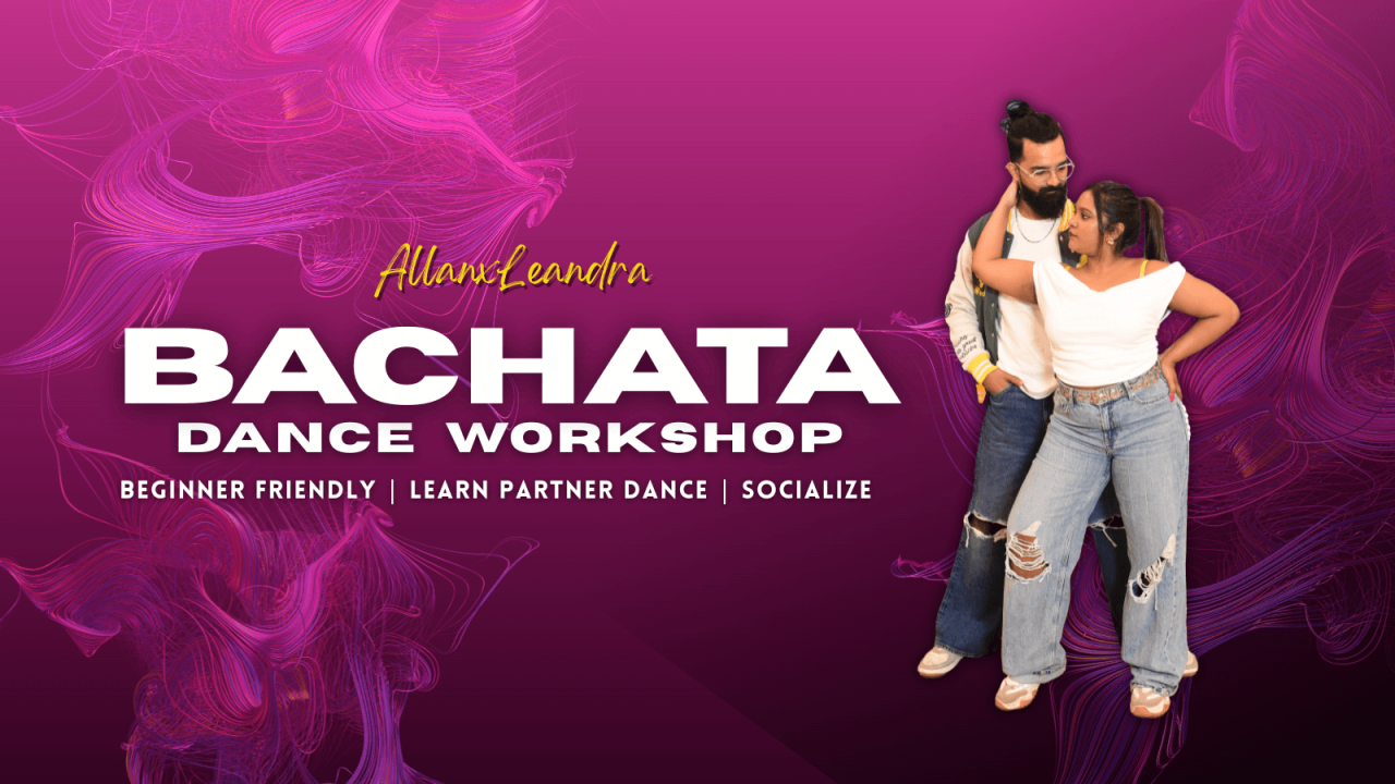 Bachata Dance Workshop by Allan x Leandra