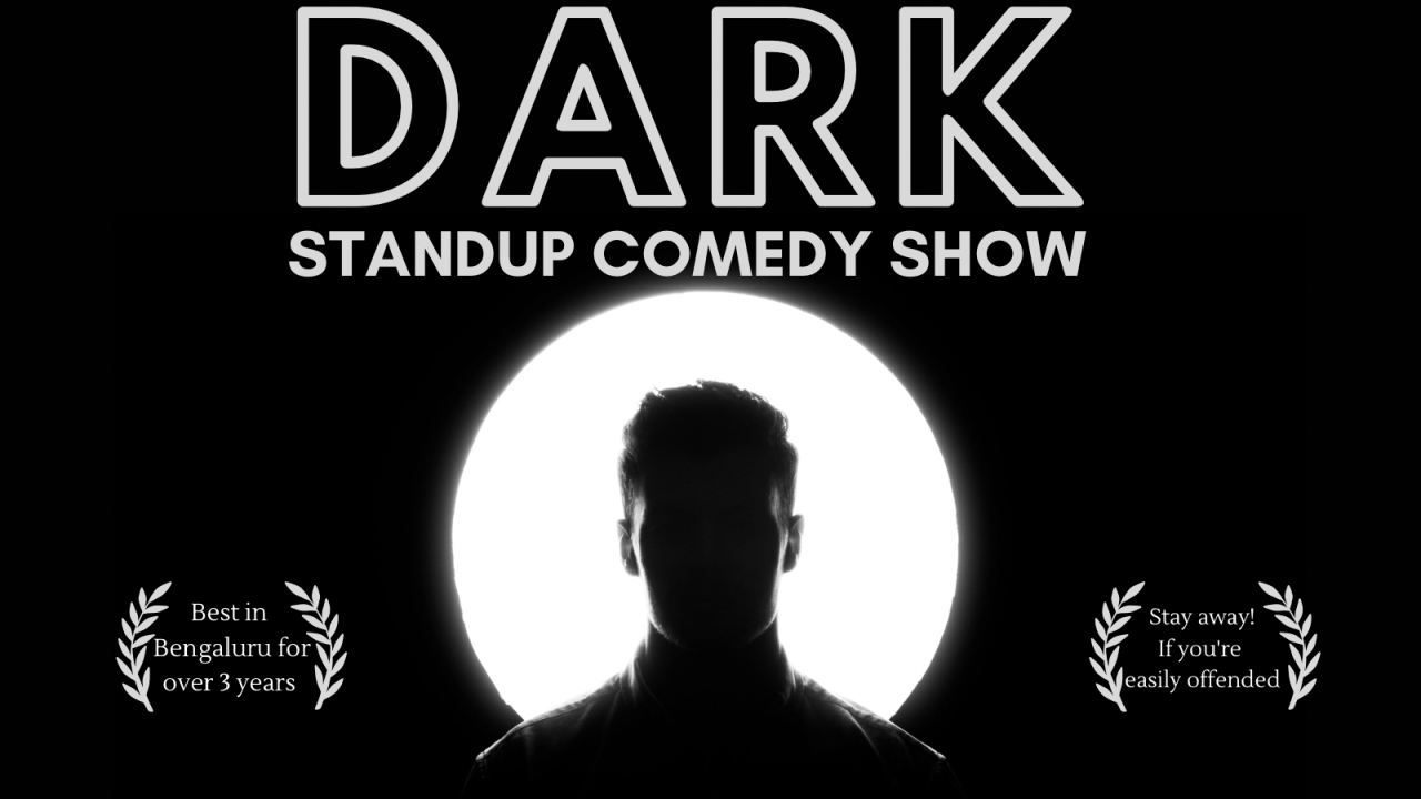Dark Stand-Up Comedy Show