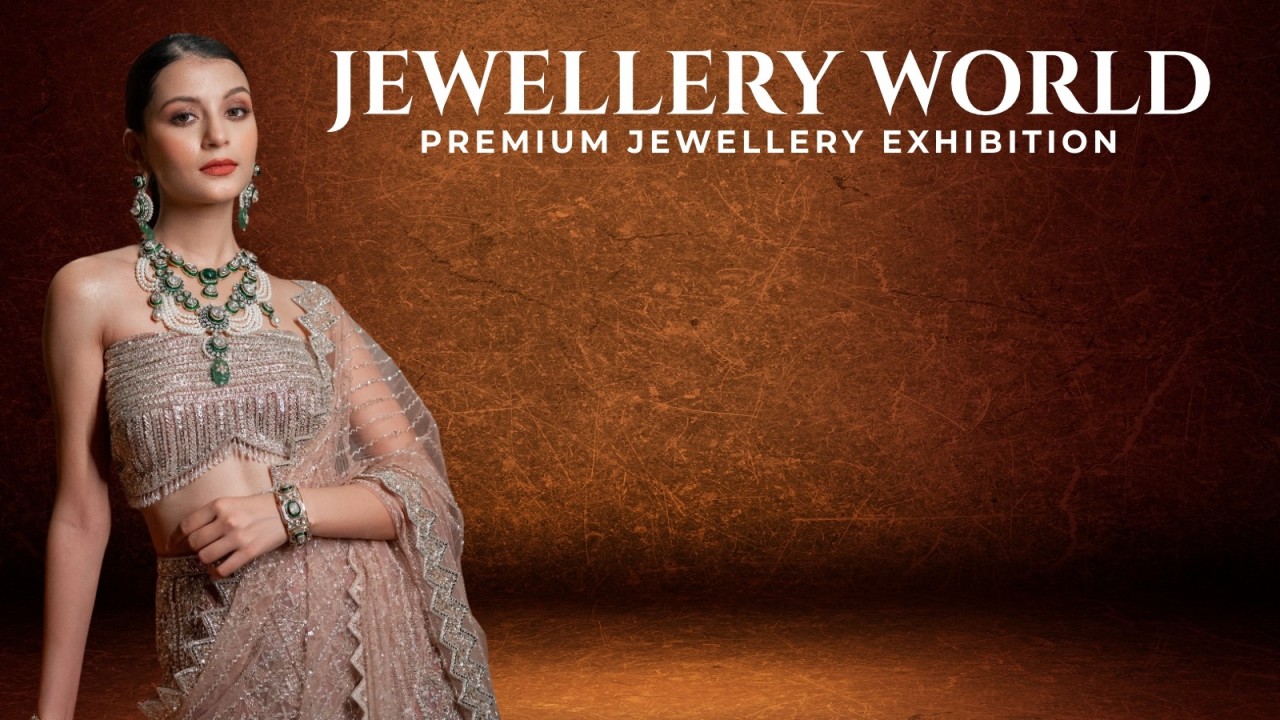 Jewellery World Exhibition Mumbai