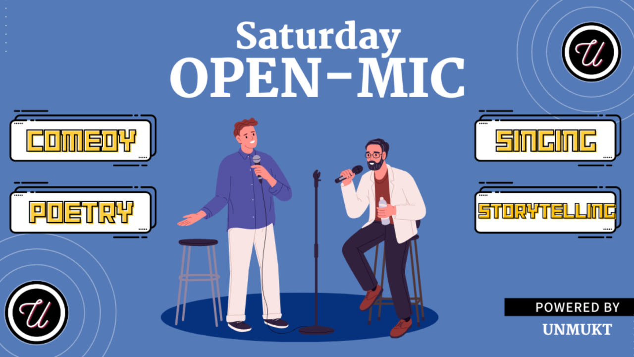 Saturday OPEN MIC - Comedy, Poetry, Singing & Storytelling