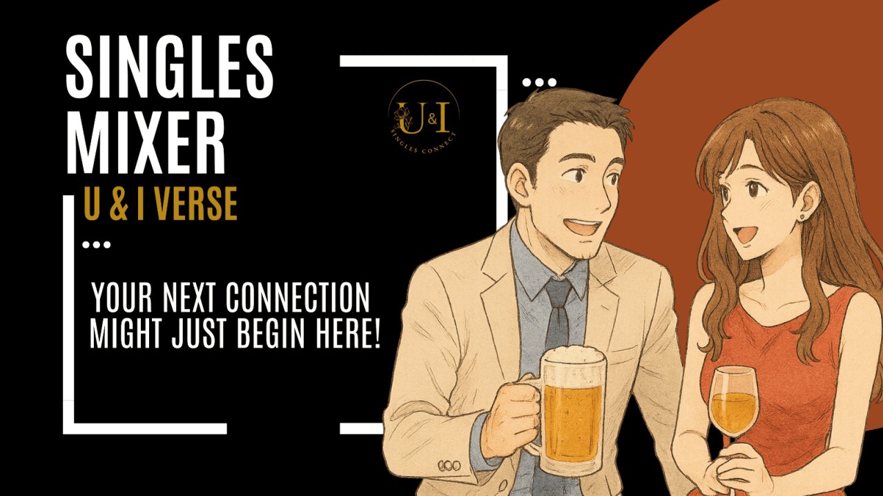 U & I Verse - A Singles Mixer