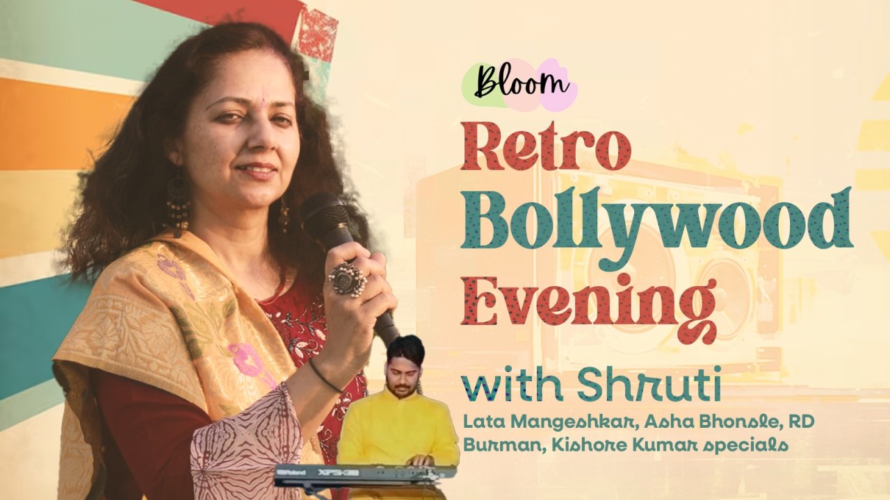 Retro Bollywood Evenings with Shruti