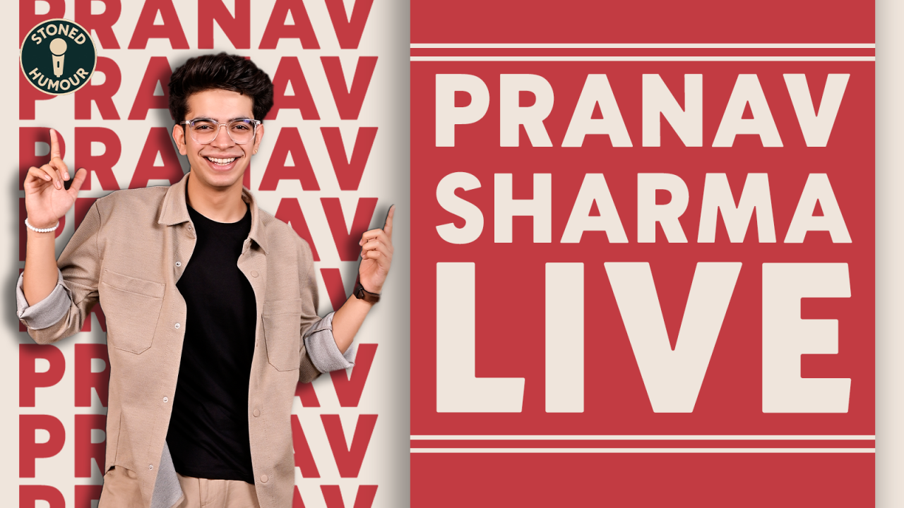 Pranav Sharma Live a Solo Comedy Show