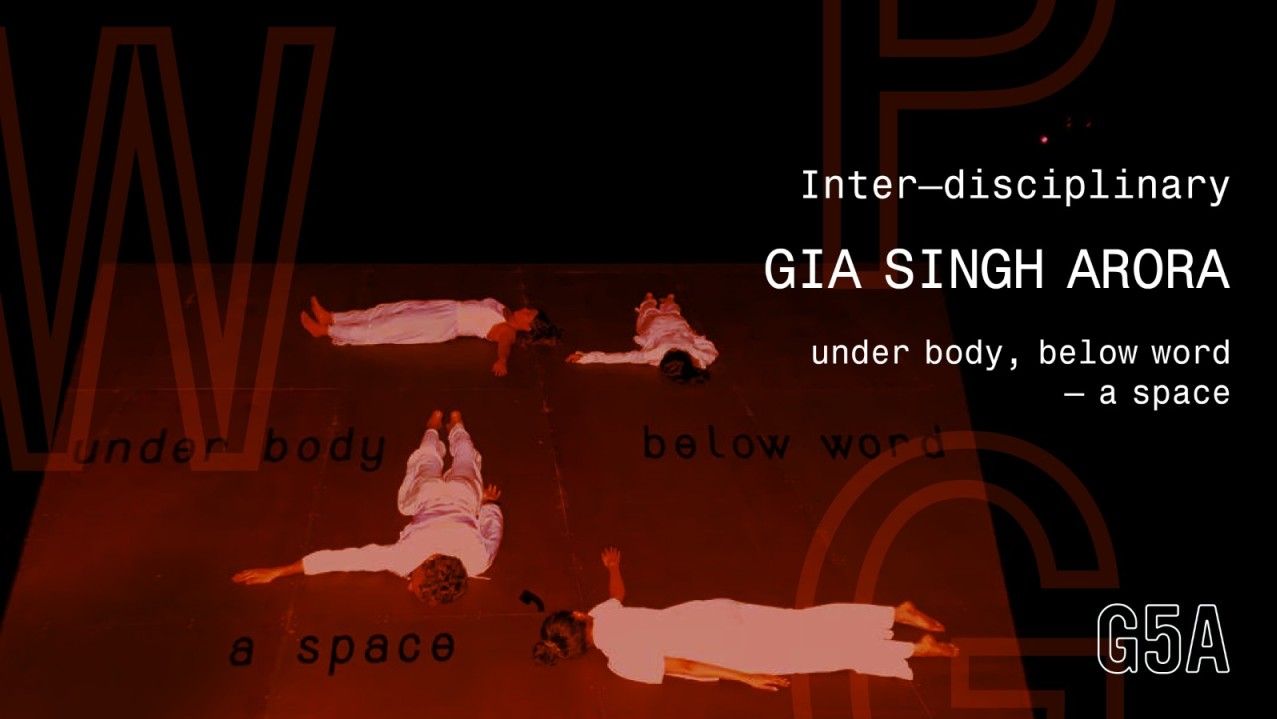 under body, below word – a space by Gia Singh Arora