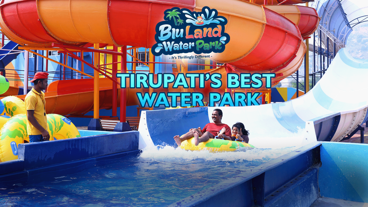 BluLand Water Park | Tirupati