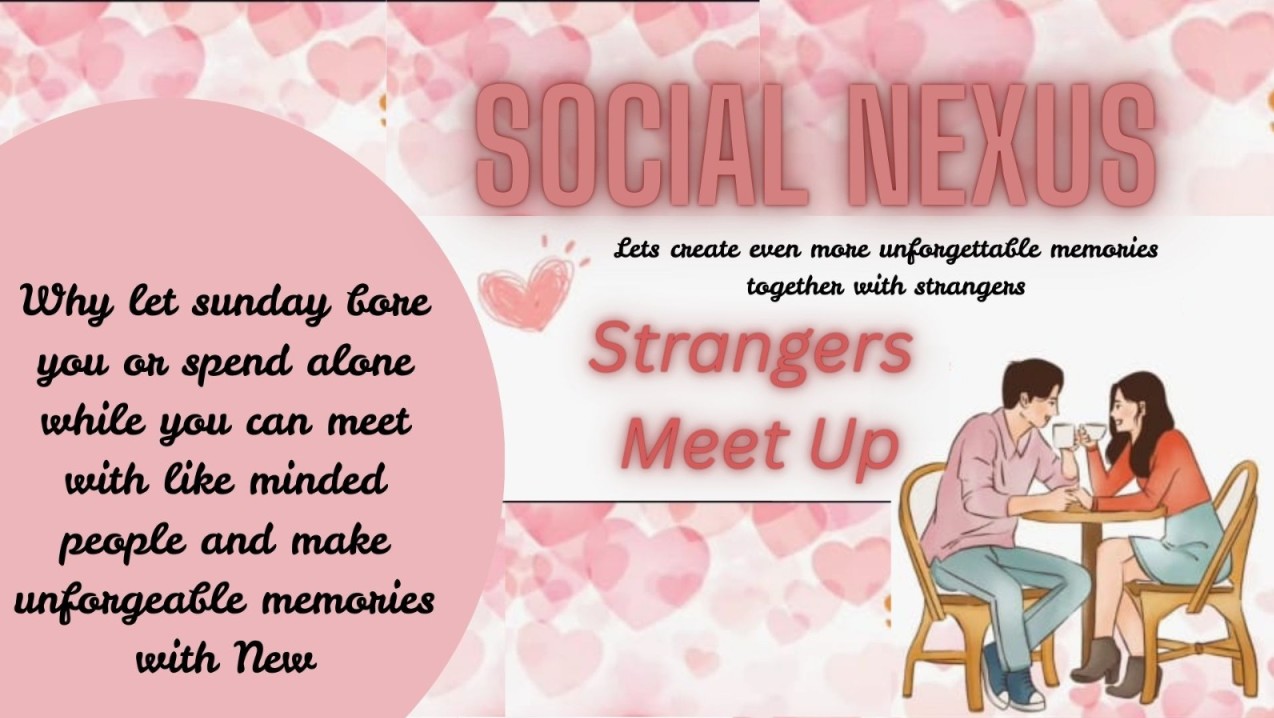 Stranger's Meet Up