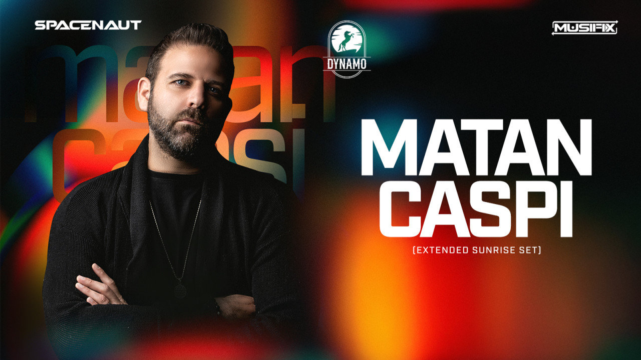 Matan Caspi x Dynamo