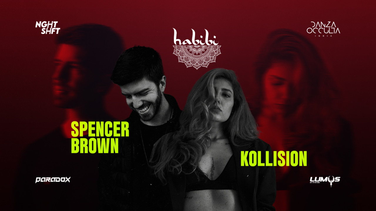 Habibi X Danza Featuring Spencer Brown & Kollision