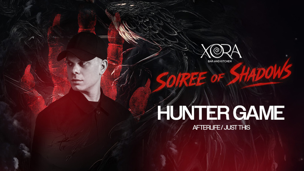 Soiree of Shadows ft. Hunter/Game | Xora, Hyderabad