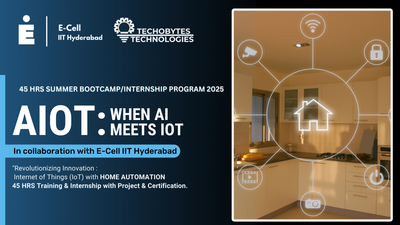 AIOT: When AI meets IoT - 45 Hrs Bootcamp/Internship Program