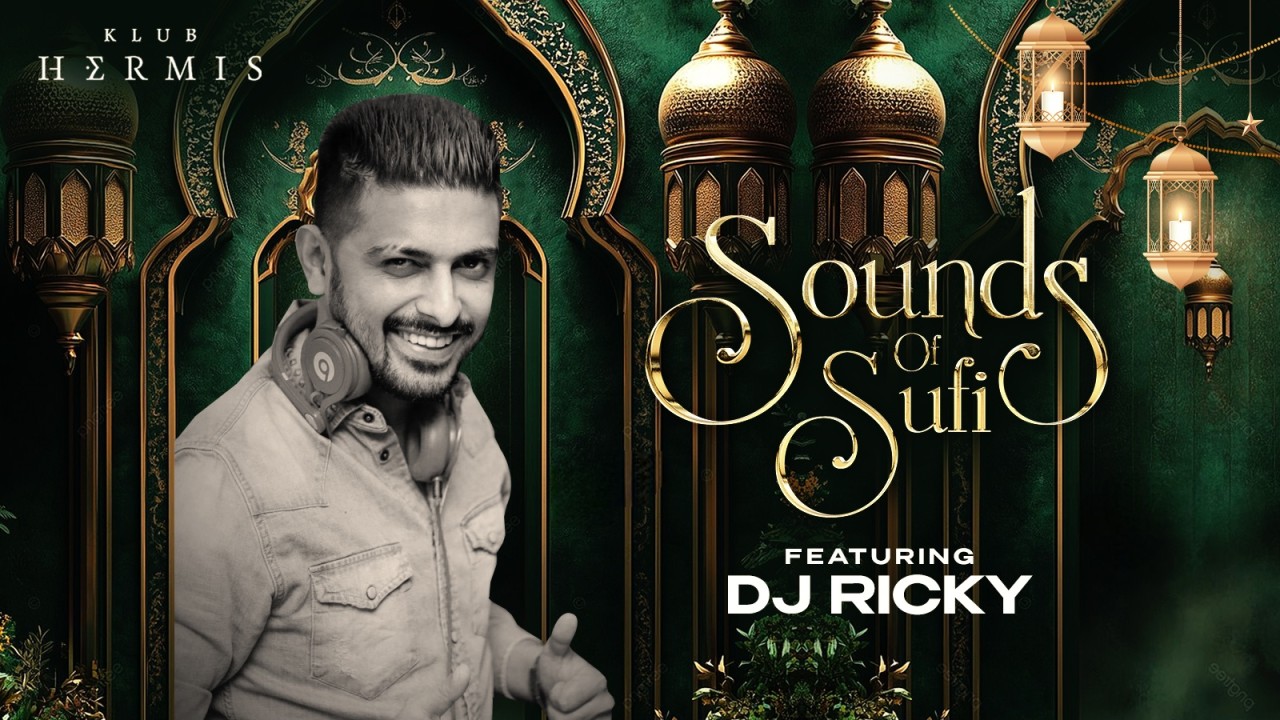 Klub Hermis presents Sounds of Sufi ft.DJ Ricky